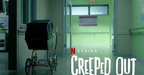 Creeped Out Season 2 (Original Netflix Trailer)