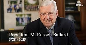 Remembering President M. Russell Ballard
