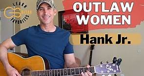 Outlaw Women - Hank Williams Jr. Guitar Lesson | Tutorial