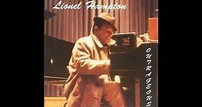 Lionel Hampton - Outrageous (1982) (Full Album)
