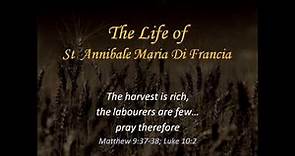 St Annibale Maria Di Francia - His Life Story