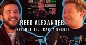 How to Go from Child Star to the Real WORLD w/ Reed Alexander of iCarly