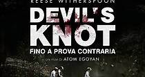 Devil's Knot - Fino a prova contraria - Film (2013)