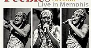 Ann Peebles & The Hi Rhythm Section - Live In Memphis