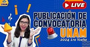 Convocatoria UNAM 2024