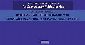 In Conversation With...Series: Guest Speakers - Senator Linda Frum and David Frum (Part I)