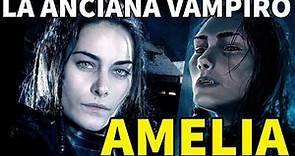 ▶ La historia de Amelia | ANCIANA VAMPIRO de INFRAMUNDO o UNDERWORLD