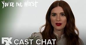 You're The Worst | Season 4: My Favorite Scene Cast Chat | FXX