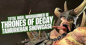 Total War: WARHAMMER III - Tamurkhan, The Maggot Lord Gameplay Showcase