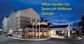 Hilton Garden Inn, Midtown Savannah, Georgia