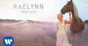 RaeLynn - Insecure (Official Audio)