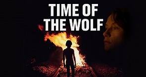 Time Of The Wolf - HD Trailer