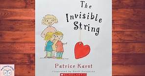 The Invisible String By Patrice Karst | Children's Books Read Aloud