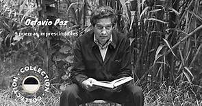 5 poemas imprescindibles de Octavio Paz