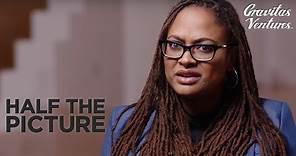 Half The Picture | Amy Adrion | Ava DuVernay | Trailer