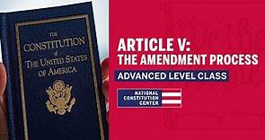 Article V: The Amendment Process (Advanced Level)