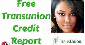 Free Transunion Credit Report