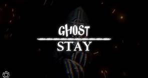 Ghost ft. Patrick Wilson - Stay (Lyric Video)