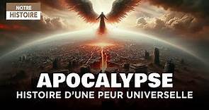 Apocalypse et fin du monde : Histoire de la crainte la plus universelle - Documentaire - AT
