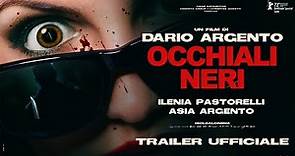 OCCHIALI NERI (2022) - Trailer Ufficiale