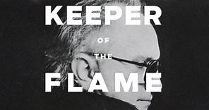 Keeper of the Flame:Keeper of the Flame