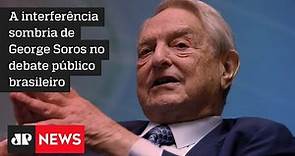 Para onde é destinado o dinheiro de George Soros no Brasil?
