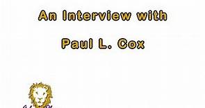 An Interview with Paul L. Cox from Aslan's Place
