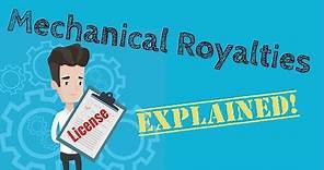 Music Licensing: Mechanical Royalties Explained