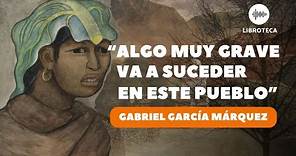 "Algo muy grave va a suceder en este pueblo", de Gabriel García Márquez| cuento completo |AUDIOLIBRO
