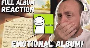 EMOTIONAL ALBUM! Dream To Whoever Wants To Hear (FULL EP REACTION!)