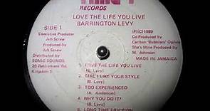 Barrington Levy - Love The Life You Live