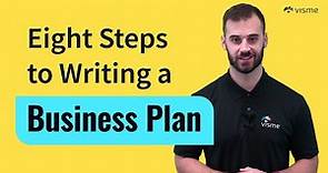 How to Write a Business Plan? Step-by-Step Guide for 2022