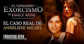 LA VERDADERA EMILY ROSE | El Caso Real de Anneliese Michel - El Verdadero Exorcismo de Emily Rose
