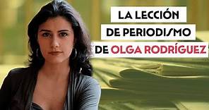 La Base | La lección de periodismo de Olga Rodríguez