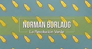 Homenaje a Norman Borlaug, el padre de la 'Revolución Verde'