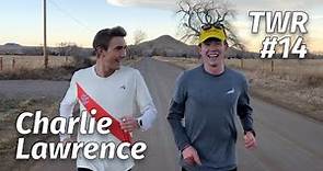 Charlie Lawrence (2:16 debut marathon) Talking While Running Ep. #14