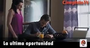 La ultima oportunidad | Películas en español | Genero Cristiana