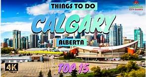Calgary (Alberta) ᐈ Things to do | What to do | Places to See ☑️ 4K