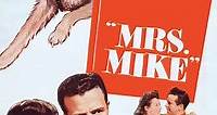 Mrs Mike (1949) - Movie