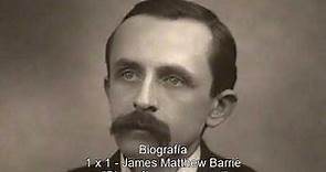 Biografía 01x01 James Matthew Barrie TEXTO