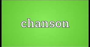 Chanson Meaning