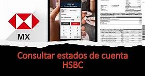Consultar y descargar estados de cuenta electrónicos HSBC desde la aplicación