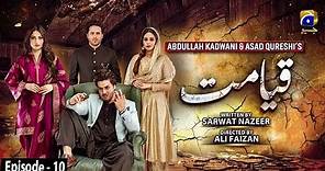 Qayamat - Episode 10 || English Subtitle || 9th February 2021 - HAR PAL GEO