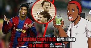 ¡La historia COMPLETA de Ronaldinho en 4 minutos!