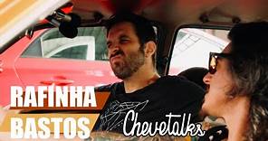 Chevetalks - Ep. 17 - RAFINHA BASTOS