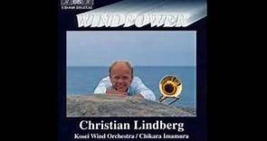Windpower - Christian Lindberg