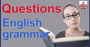 QUESTION FORM - English grammar rules