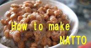 How to make Natto ( English version)