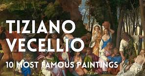 The 10 most famous paintings of TIZIANO VECELLIO DI GREGORIO