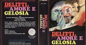 Delitti, amore e gelosia (1982)